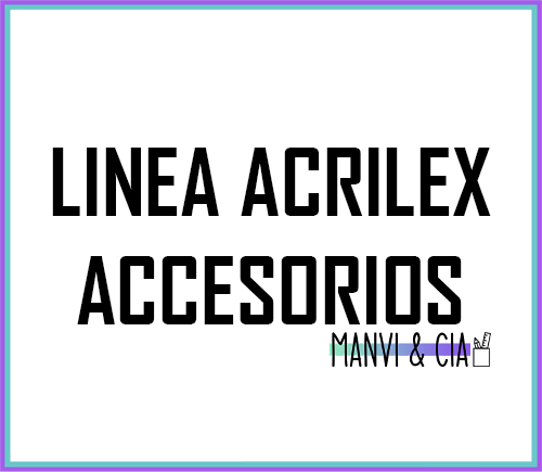 LINEA ACRILEX ACCESORIOS